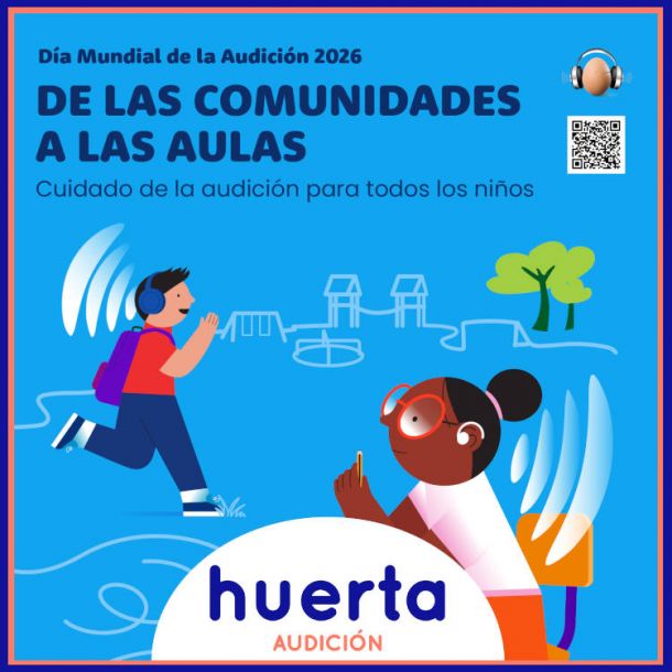 Huerta Audición con el Día Mundial del Implante Coclear